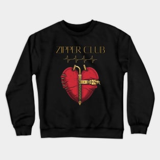 ZIPPER CLUB, heart transplant, open heart surgery Crewneck Sweatshirt